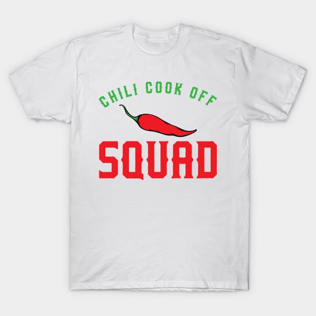 Chili Cook Off Squad T-Shirt by Mayzin